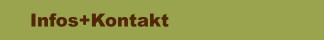Infos+Kontakt